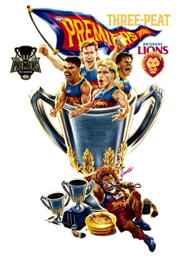 Brisbane Lions - Premiers - Threepeat 2026 - Fine Art Poster By Grange Wallis (UNFRAMED)